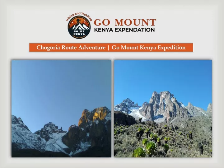 chogoria route adventure go mount kenya expedition