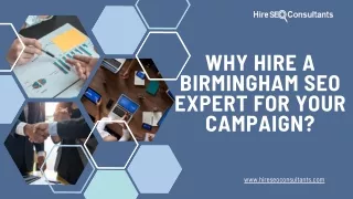 Why Hire a Birmingham SEO Expert for Your Campaign