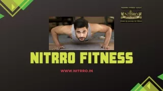 Elevate Your Fitness Journey at Kothrud's Best Gym  Nitrro Fitness