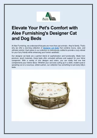 Elevate Your Pet's Comfort with Alee Furnishing's Designer Cat and Dog Beds