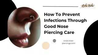 How To Prevent Infections Through Good Nose Piercing Care