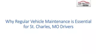 why regular vehicle maintenance is essential for st charles mo drivers