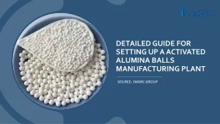 Activated Alumina Balls Manufacturing Plant Project Report