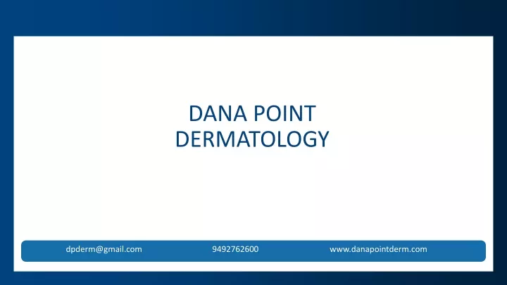 dana point dermatology