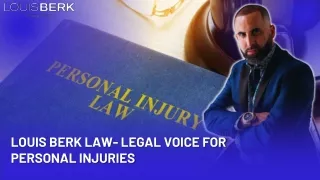 Louis Berk Law- Legal Voice For Personal Injuries