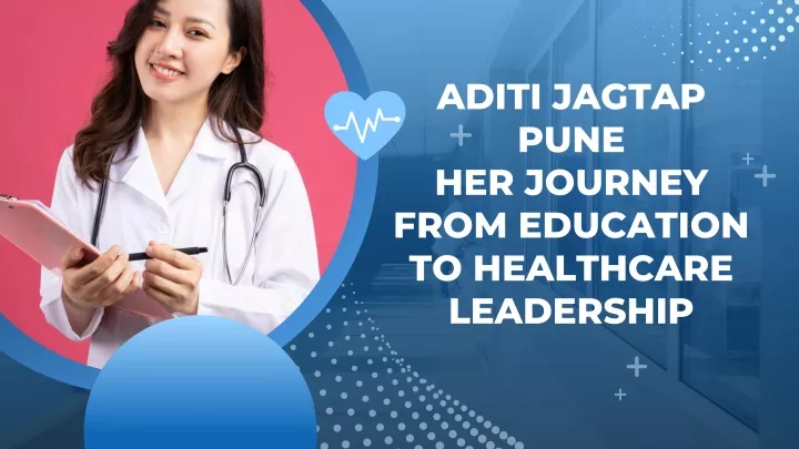 aditi jagtap pune her journey from education