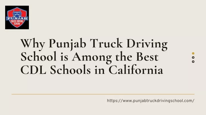 why punjab truck driving school is among the best