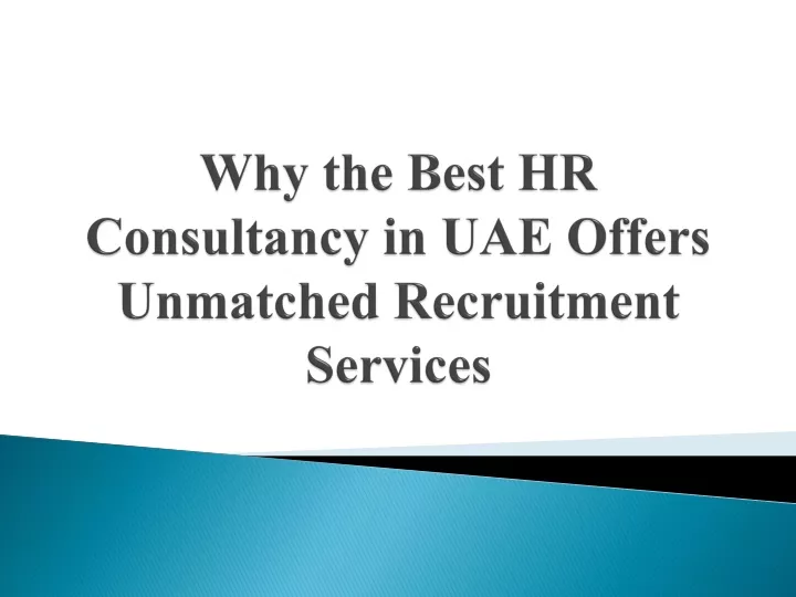 why the best hr consultancy in uae offers unmatched recruitment services