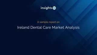 Ireland Dental Care Market Analysis