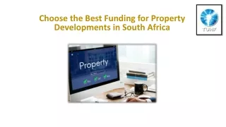 Choose the Best Funding for Property Developments in South Africa