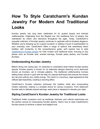 How To Style Caratcharm's Kundan Jewelry For Modern And Traditional Looks