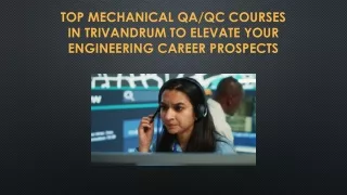 Top Mechanical QA/QC Courses in Trivandrum to Elevate Your Engineering Career