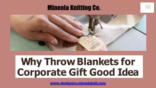 Why Throw Blankets for Corporate Gift Good Idea