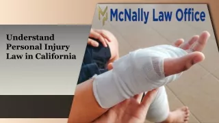 Understand Personal Injury Law in California