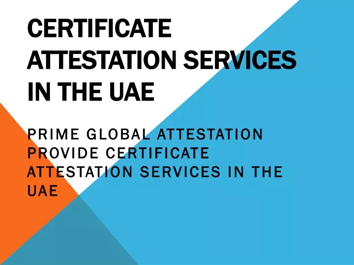 certificate attestation services in the uae