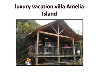 luxury vacation villa Amelia Island