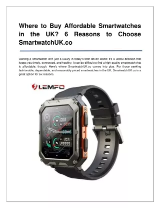 Where to Buy Affordable Smartwatches in the UK? 6 Reasons to Choose SmartwatchUK
