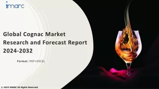 global cognac market research and forecast report 2024 2032