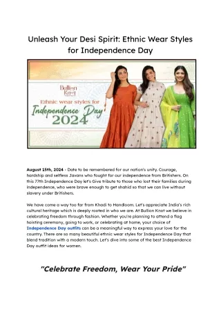 Unleash Desi Spirit: Ethnic Wear Styles for Independence Day