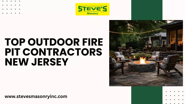 top outdoor fire pit contractors new jersey