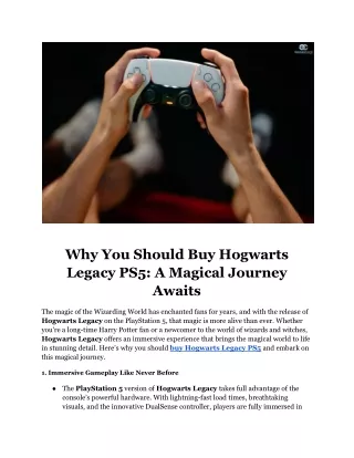 Why You Should Buy Hogwarts Legacy PS5: A Magical Journey Awaits