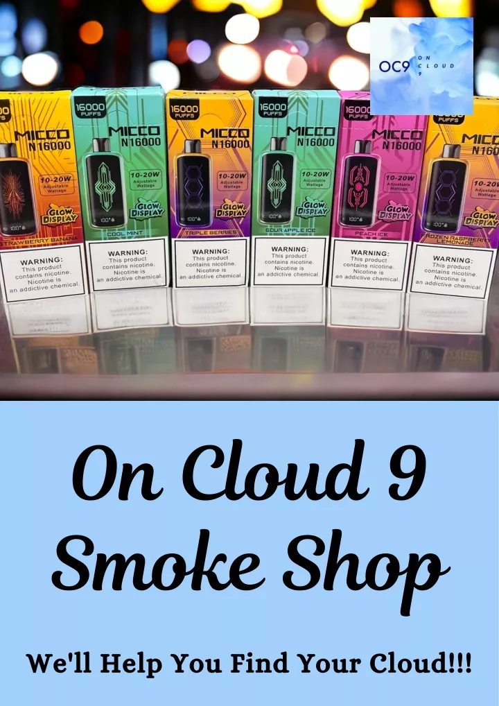 on cloud 9 smoke shop