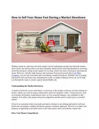 How to Sell Your Home Fast During a Market Slowdown