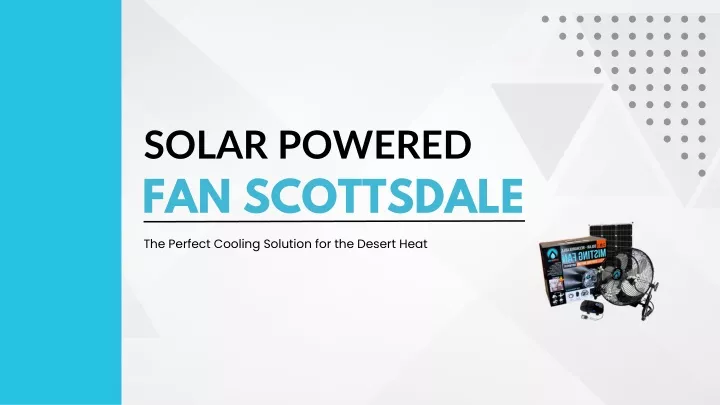 solar powered fan scottsdale