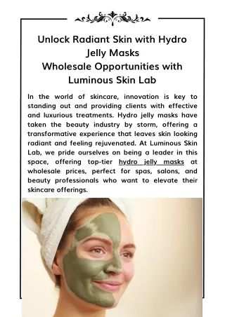 Unlock Radiant Skin with Hydro Jelly Masks Wholesale Opportunities with Luminous Skin Lab