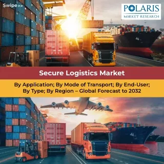 Secure Logistics Market