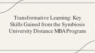 Transformative Learning Key Skills Gained From The Symbiosis University Distance MBA Program