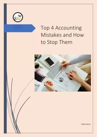 Top 4 Accounting Mistakes and How to Stop Them