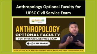 Anthropology Optional Faculty for UPSC Civil Service Exam