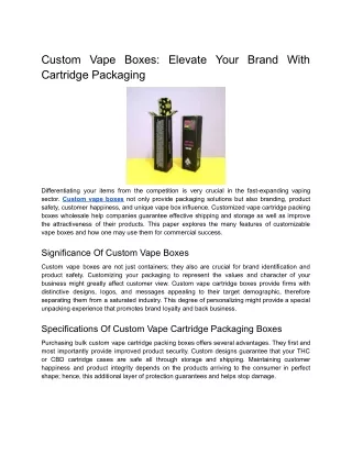 Custom Vape Boxes_ Elevate Your Brand With Cartridge Packaging