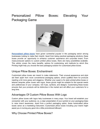 Personalized Pillow Boxes_ Elevating Your Packaging Game