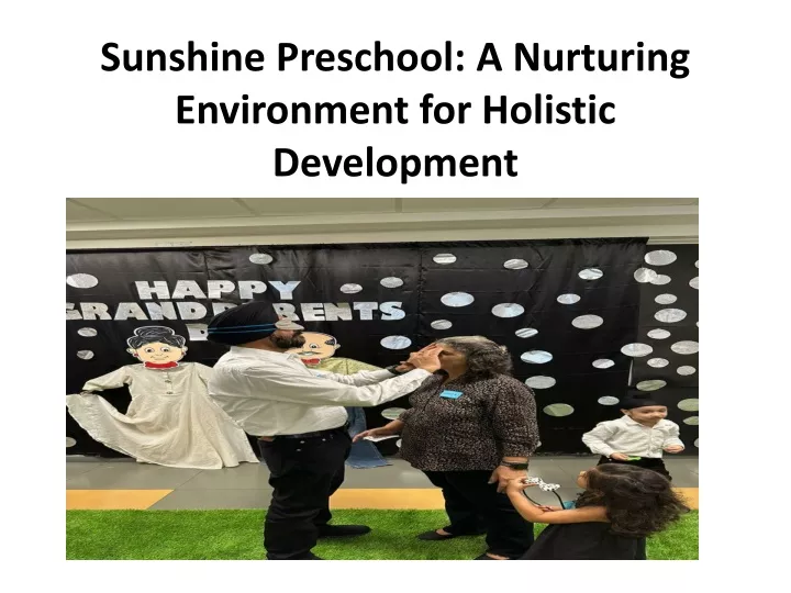 sunshine preschool a nurturing environment for holistic development