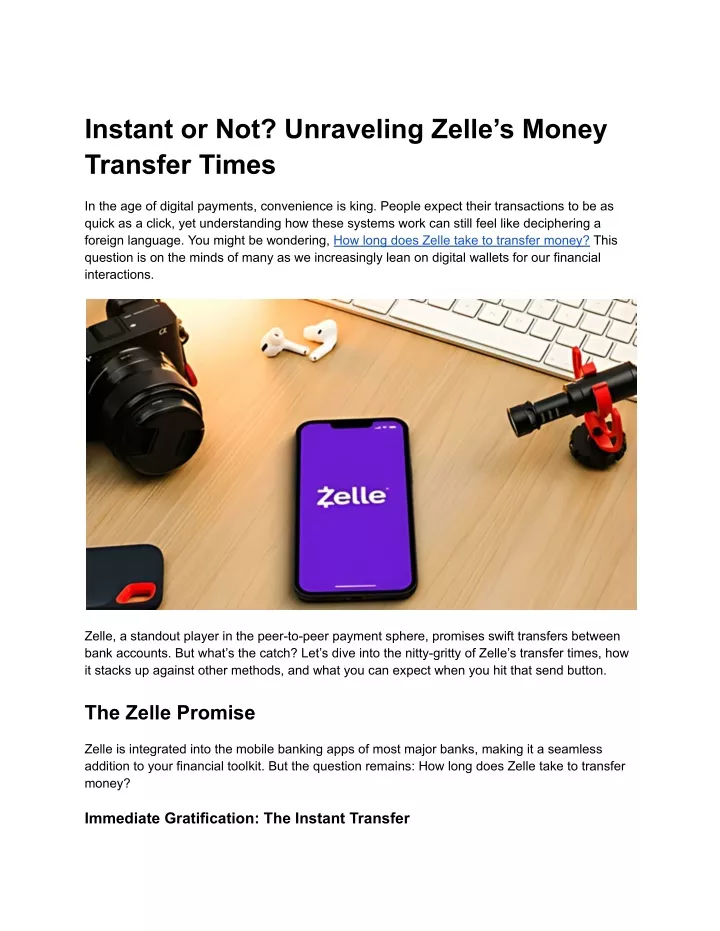 instant or not unraveling zelle s money transfer