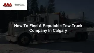 how to find a reputable tow truck company