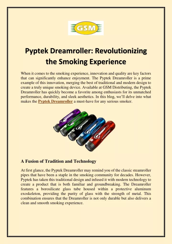 pyptek dreamroller revolutionizing the smoking