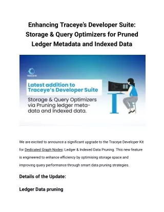 Enhancing Traceye’s Developer Suite_ Storage & Query Optimizers for Pruned Ledger Metadata and Indexed Data