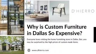 Why is Custom Furniture in Dallas So Expensive?