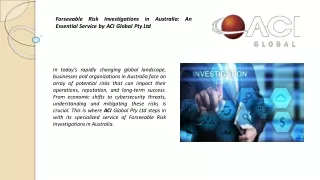 Forseeable Risk Investigations