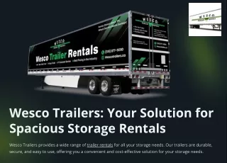 Wesco Trailers Your Solution for Spacious Storage Rentals