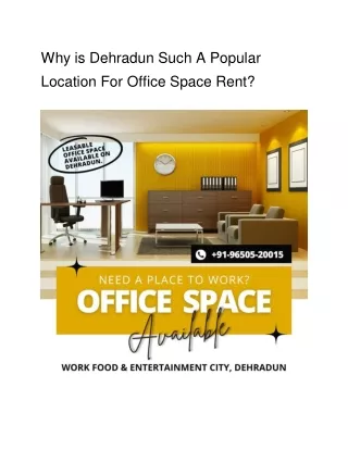 why is dehradun such a popular location