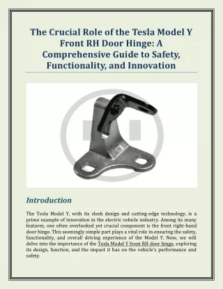 The Crucial Role of the Tesla Model Y Front RH Door Hinge: A Comprehensive Guide