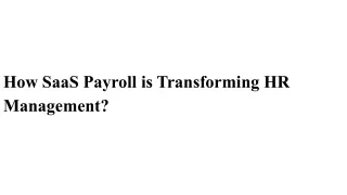 How SaaS Payroll is Transforming HR Management?