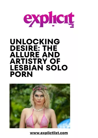 Unlocking Desire The Allure and Artistry of Lesbian Solo Porn