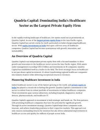 Quadria Capital_ Dominating India's Healthcare Sector as the Largest Private Equity Firm