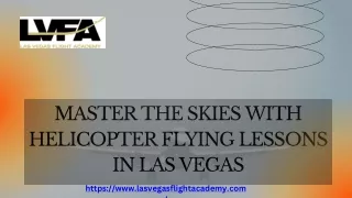 Master the Skies with Helicopter Flying Lessons in Las Vegas
