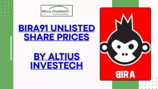 Bira91 Unlisted Share Prices By Altius Investech